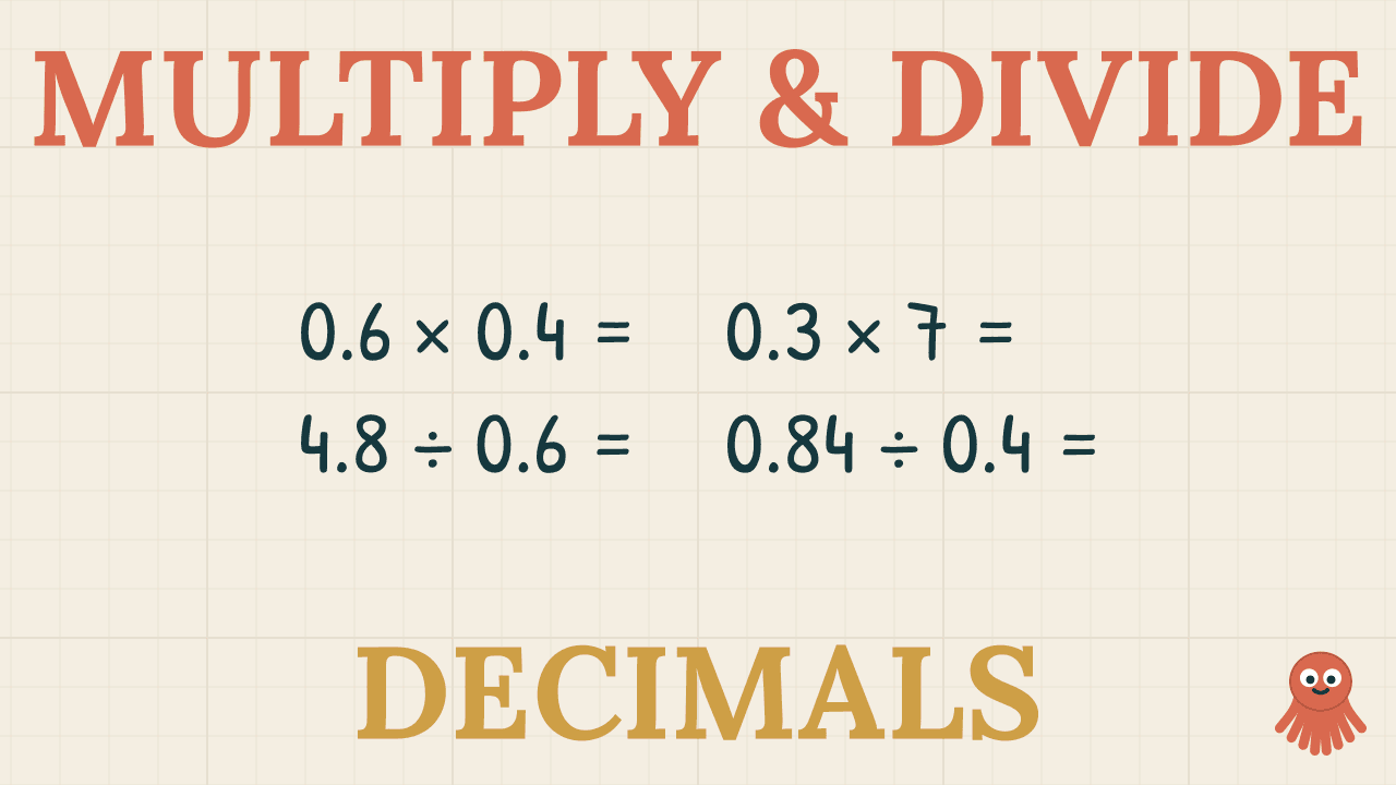 Multiplying & Dividing Decimals — KS3 Maths thumbnail